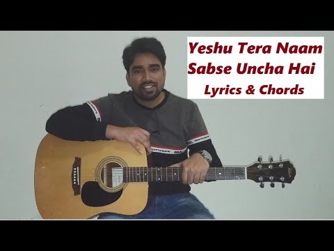 download lagu mp3 mp4 Yeshu Tera Naam Sabse Uncha Hai Chords, download lagu Yeshu Tera Naam Sabse Uncha Hai Chords gratis, unduh video klip Download Yeshu Tera Naam Sabse Uncha Hai Chords Mp3 dan Mp4 Free All Gratis