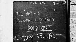 The Necks @ Cafe OTO, Dalston, East London | Residency Day 4 First Set 04-04-2024