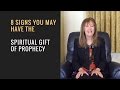 8 Signs You May Have the Gift of Prophecy