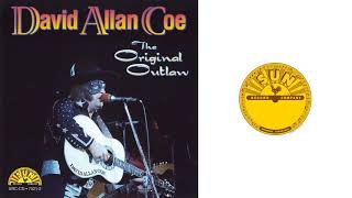 David Allan Coe - Fuzzy Was an Outlaw