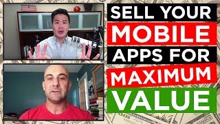 How to Sell Your Mobile Apps for Maximum Value - T