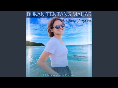 Bukan Tentang Mahar - Venda Anggita