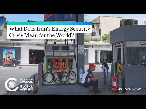 What Does Iran's Energy Security Crisis Mean for the World?