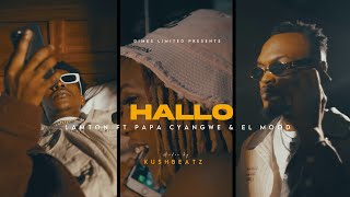 Lamton - HALLO (Kutitaba) Ft Papa Cyangwe x EL Mood (Official Video)