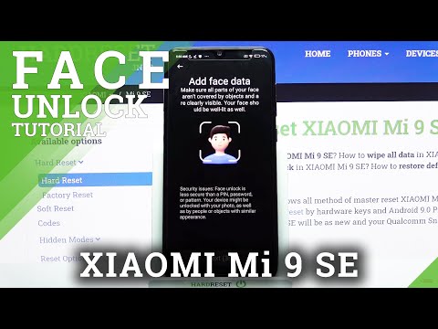 How to Set Up Face Unlock on XIAOMI Mi 9 SE – Face Recognition
