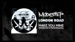 Modestep & Teddy Killerz - Make You Mine [Max Records]