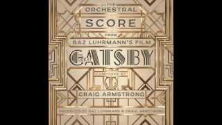 The Great Gatsby OST - 15. That Night He Told Me Everything