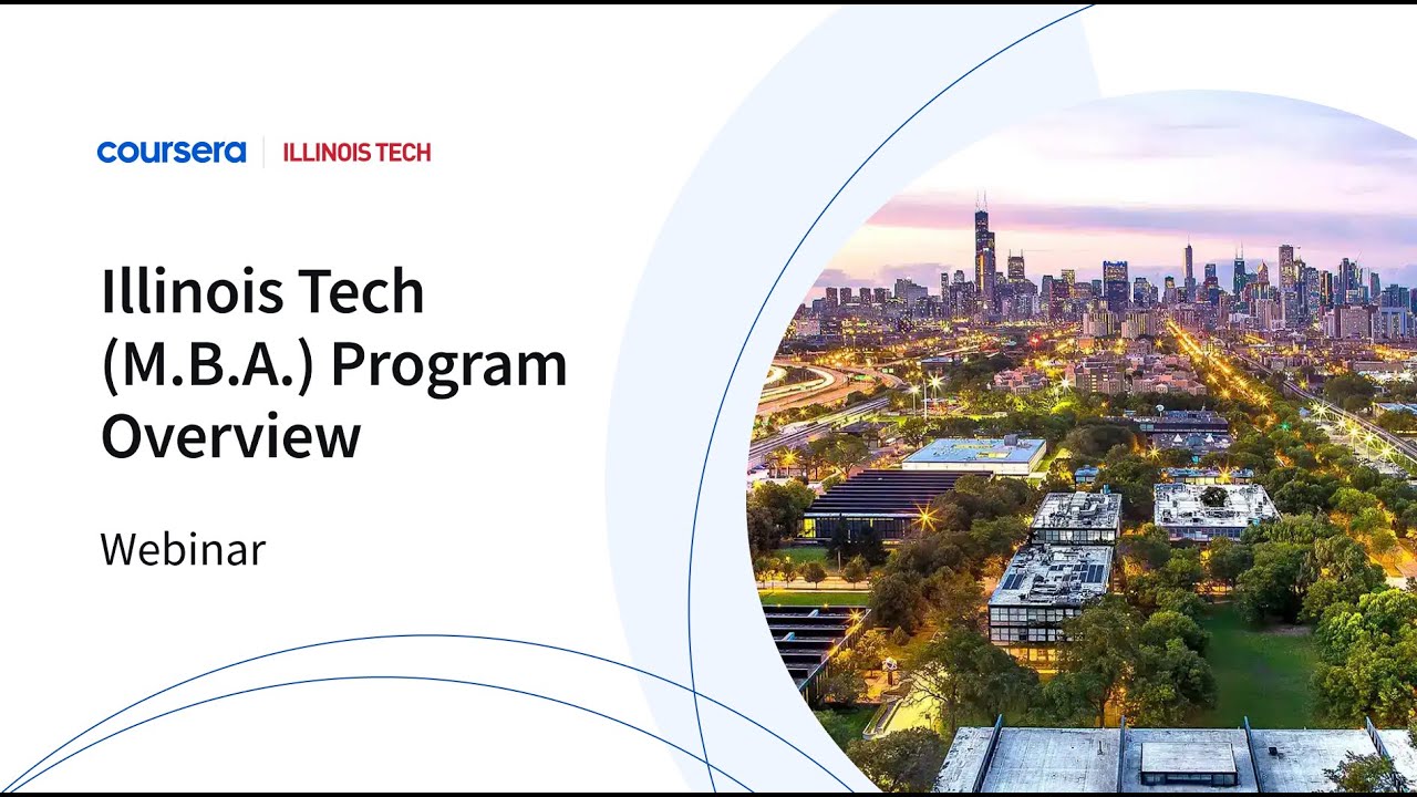 Illinois Tech | (M.B.A.)| Program Overview - Student Panel