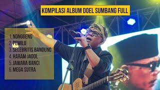 Download lagu KOMPILASI ALBUM DOEL SUMBANG FULL mp3