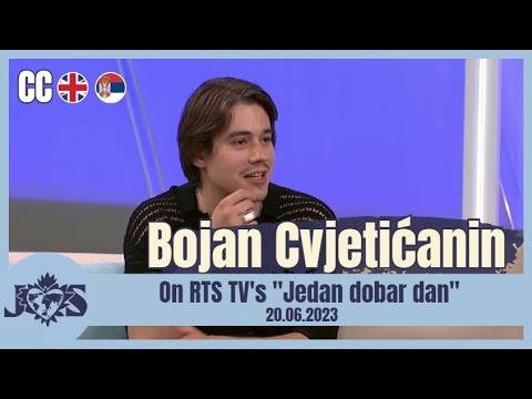 [ENG SUB] Bojan Cvjetićanin on RTS TV's 'Jedan dobar dan' ('One good day') (20.06.2023)