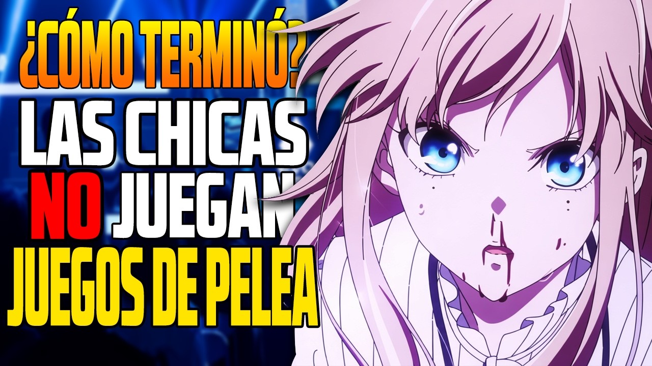RESUMEN: Young Ladys don't Play Fighting Games | Series Nico