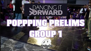 Popping Prelims | Group 1 | Dancing It Forward 2025 | #SXSTV