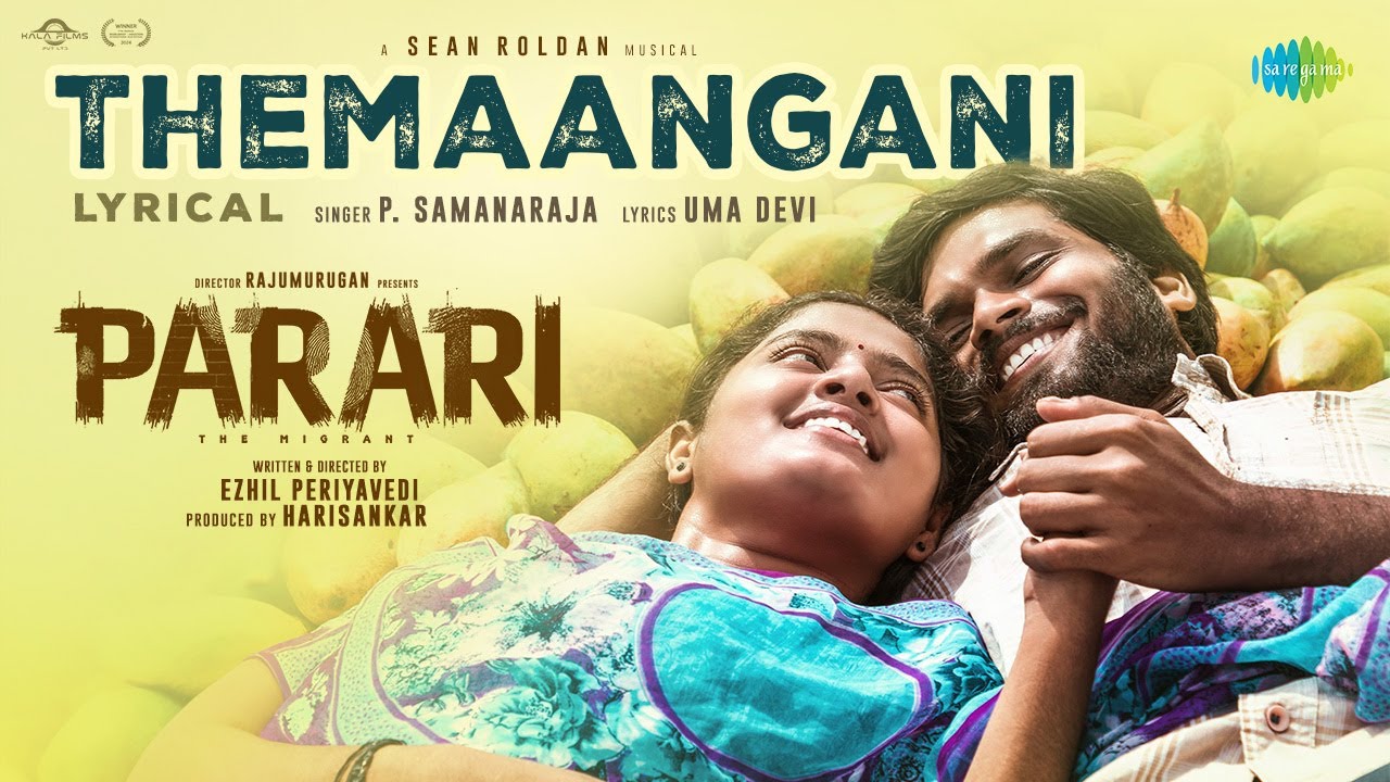 Themaangani Song Lyrics | Parari | P. Samanaraja