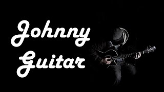 Peggy Lee - Johnny Guitar (Lyrics)