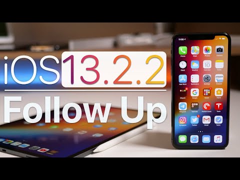 iOS 13.2.2 - Follow Up