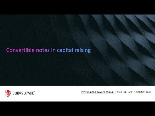 Convertible notes in capital raising