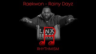 Raekwon - Rainy Dayz Lyrics