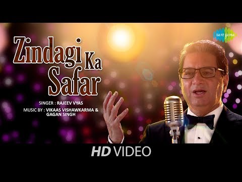 Zindagi Ka Safar — watch video