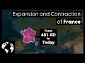 Geographic History of France: How France Acquired The Land It Owns Today