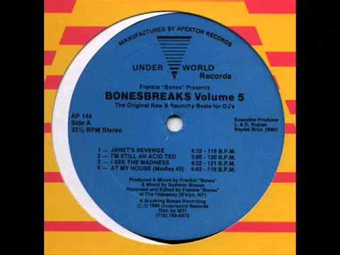 Frankie "Bones" - Janets Revenge 1990