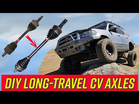 1st Gen Tundra / Sequoia Long Travel CV Axle Build