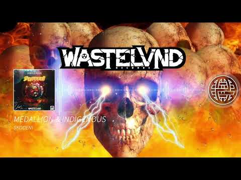 MEDALLION & INDIGENOUS - SKODEN! [Electrostep Network PREMIERE] [WASTELVND RECORDS EXCLUSIVE]