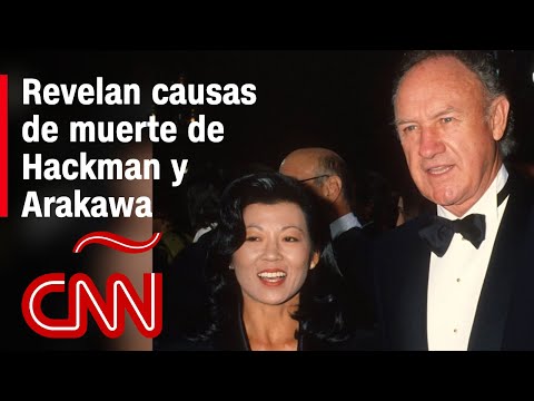 Estas son las causas de muerte de Gene Hackman y su esposa, Betsy Arakawa