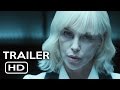 Atomic Blonde Red Band Trailer 1 2017 Charlize Theron Action Movie HD