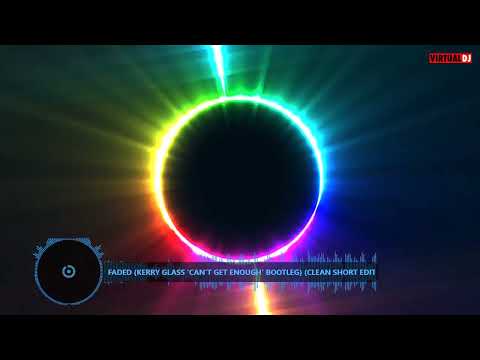 Zhu Vs Tiesto   Faded Kerry Glass 'can't Get Enough' Bootleg Clean Short Edit
