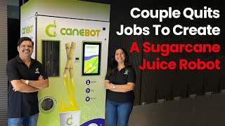 Couple Quits Jobs To Create A Sugarcane Juice Robot image