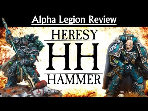 Alpha Legion Review for Warhammer: The Horus Heresy
