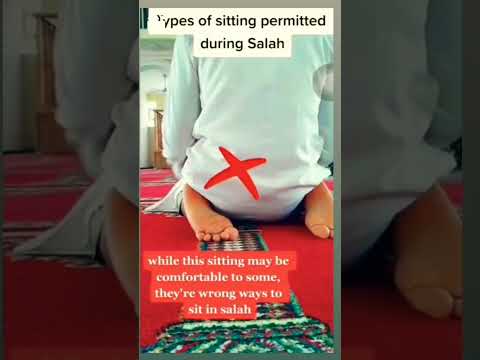 Types Of Sitting Permitted  During Salah