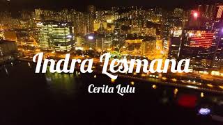 Download lagu Indra Lesmana - Cerita Lalu | Lagu Lawas Nostalgia | Tanpa Iklan mp3