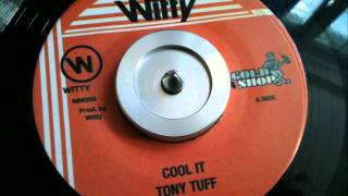 Tony Tuff - Just Cool + Version  (Run Down The World Riddim)