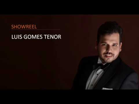 Showreel LuisGomes Tenor