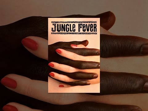 Jungle Fever