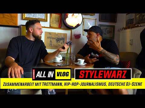 STYLEWARZ über Zusammenarbeit mit Trettmann, Hip-Hop-Journalismus, deutsche DJ-Szene  | ALL IN #124