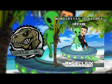 [Dubstep] Zambi - Cumbiastep Rebajado (AngelliUx Remix)