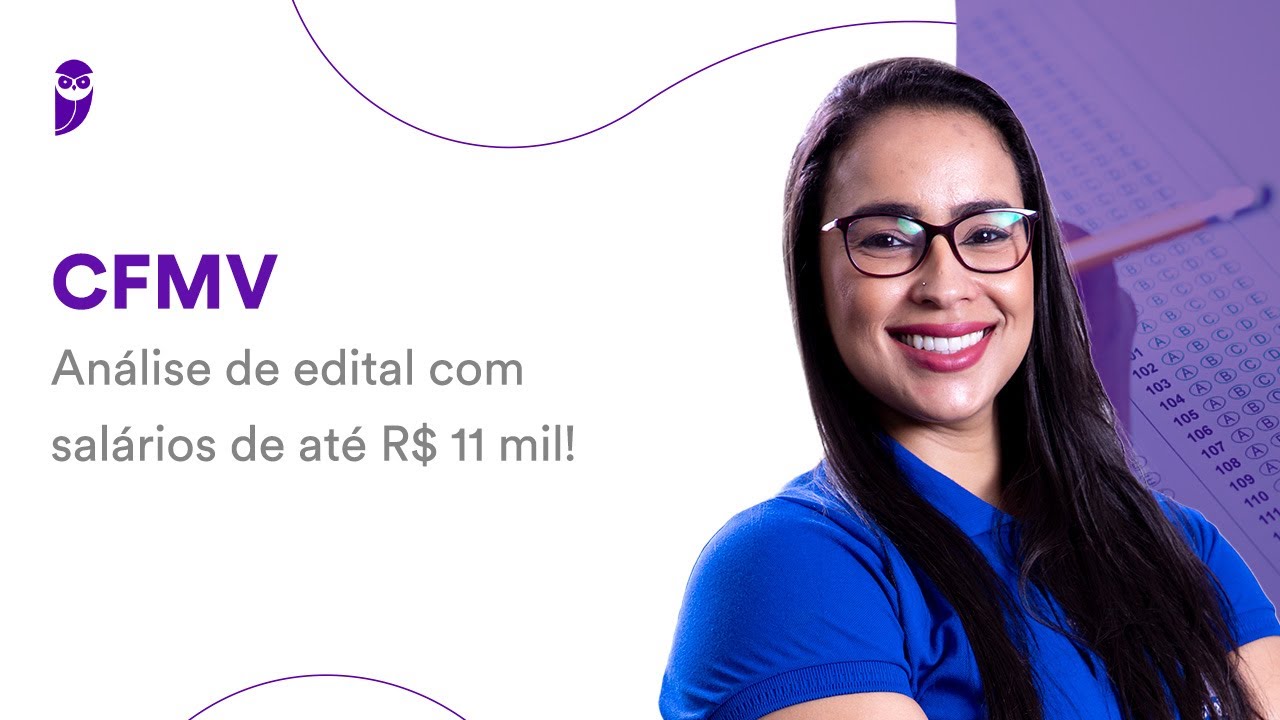 Concurso CFMV: Análise de edital com salários de até R$ 11 mil!