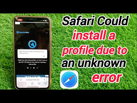 How to Fix Safari Could Not Install A Profile Due to an Unknown Error in iPhone