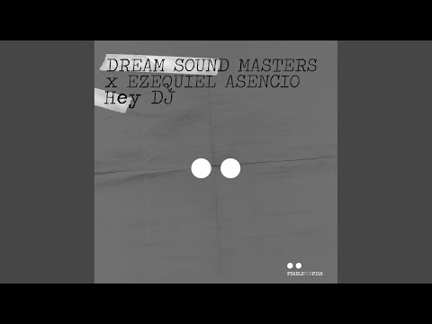 Hey DJ (Extended Version)