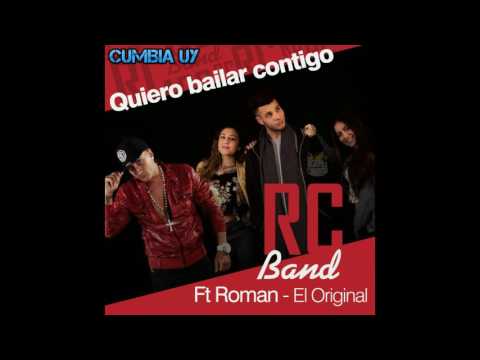 RC - QUIERO BAILAR CONTIGO ft. ROMAN EL ORIGINAL (audio oficial)