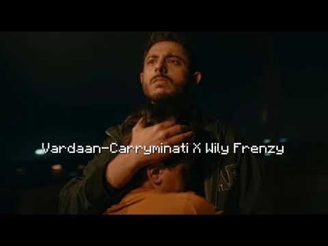 Vardaan-Carryminati X Wily Frenzy:(Slowed Reverb)