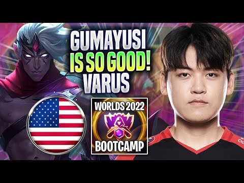 GUMAYUSI IS SO GOOD WITH VARUS! - T1 Gumayusi Plays Varus ADC vs Tristana! | Bootcamp 2022