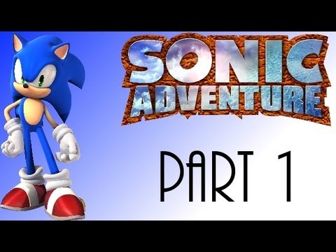 Let's Play Sonic Adventure DX pt1