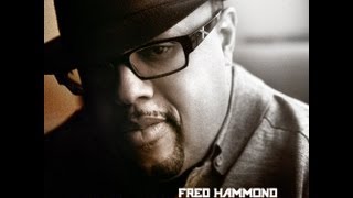 Fred Hammond - Amazing Love (God, Love, & Romance)
