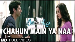 Download lagu Chahun Main Ya Naa Full Video Song Aashiqui 2 Aditya Roy Kapur Shraddha Kapoor 90's video mp3 Download lagu Chahun Main Ya Naa Full Video Song Aashiqui 2 Aditya Roy Kapur Shraddha Kapoor 90's video mp3