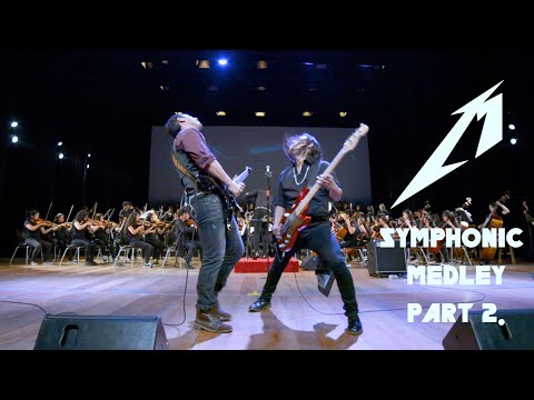 And Justice For All Orchestral, Whiplash and more... Metallica Symphonic Medley 2