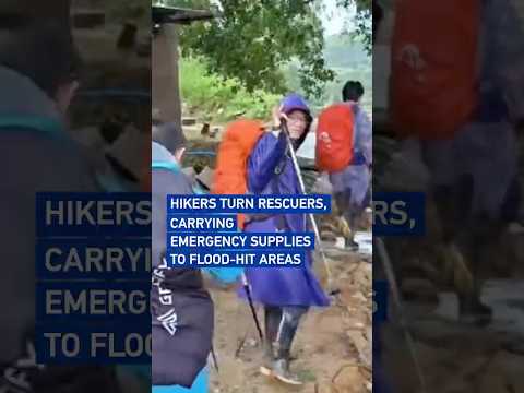 Hikers turn rescuers, carrying emergency supplies to flood-hit areas
