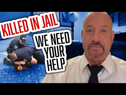 Killed in Jail – We Need Your Help to Expose The Truth